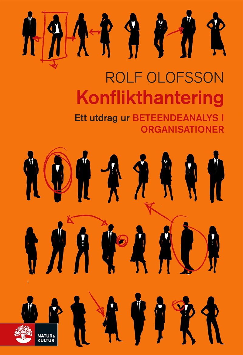 Konflikthantering : Utdrag ur Beteendeanalys i organisationer