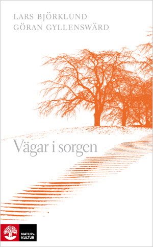 Vägar i sorgen : Häftad utgåva av originalutgåva från 2009