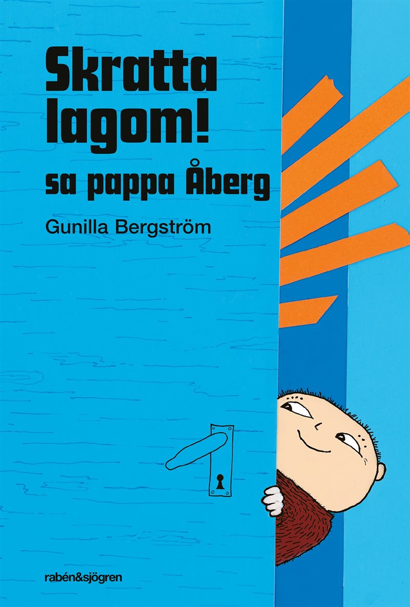 Skratta lagom, sa pappa Åberg