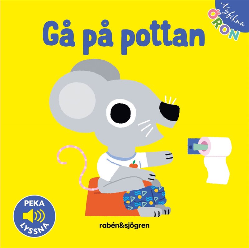 Gå på pottan. Peka - lyssna