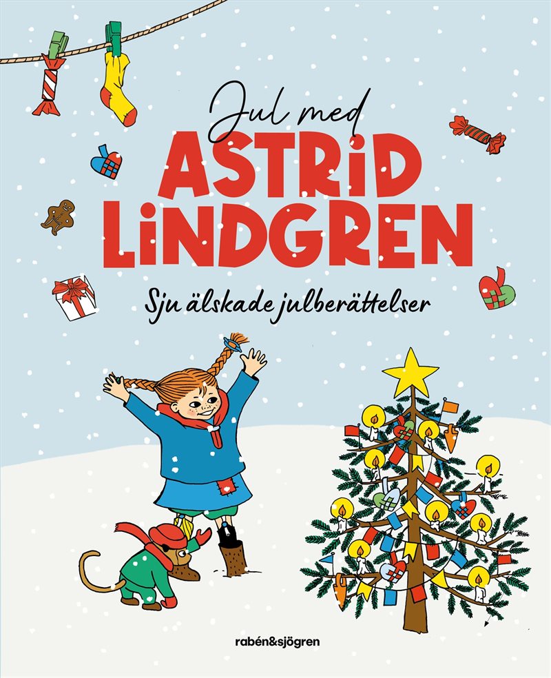 Jul med Astrid Lindgren : Sju älskade julberättelser