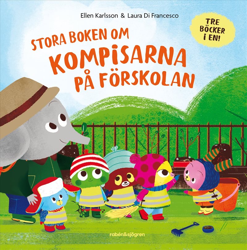 Stora boken om kompisarna på förskolan