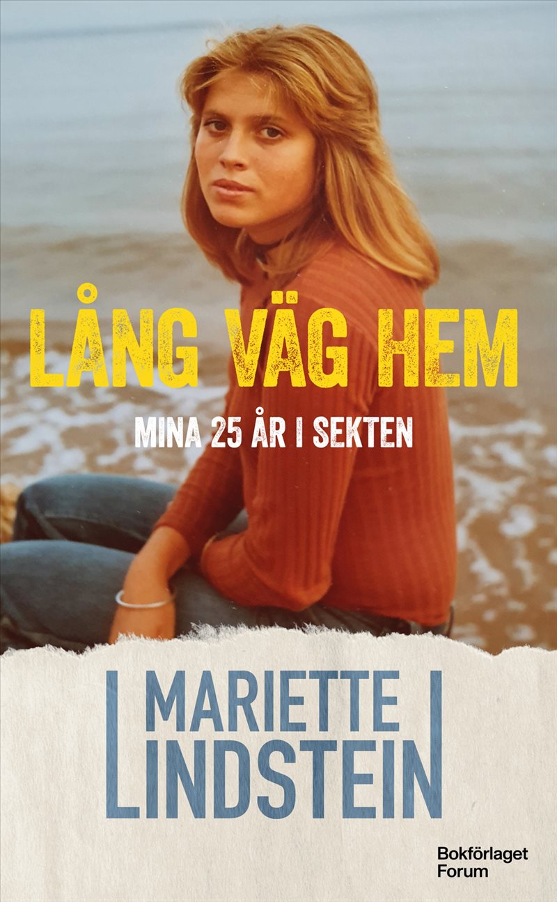 Lång väg hem : mina 25 år i sekten