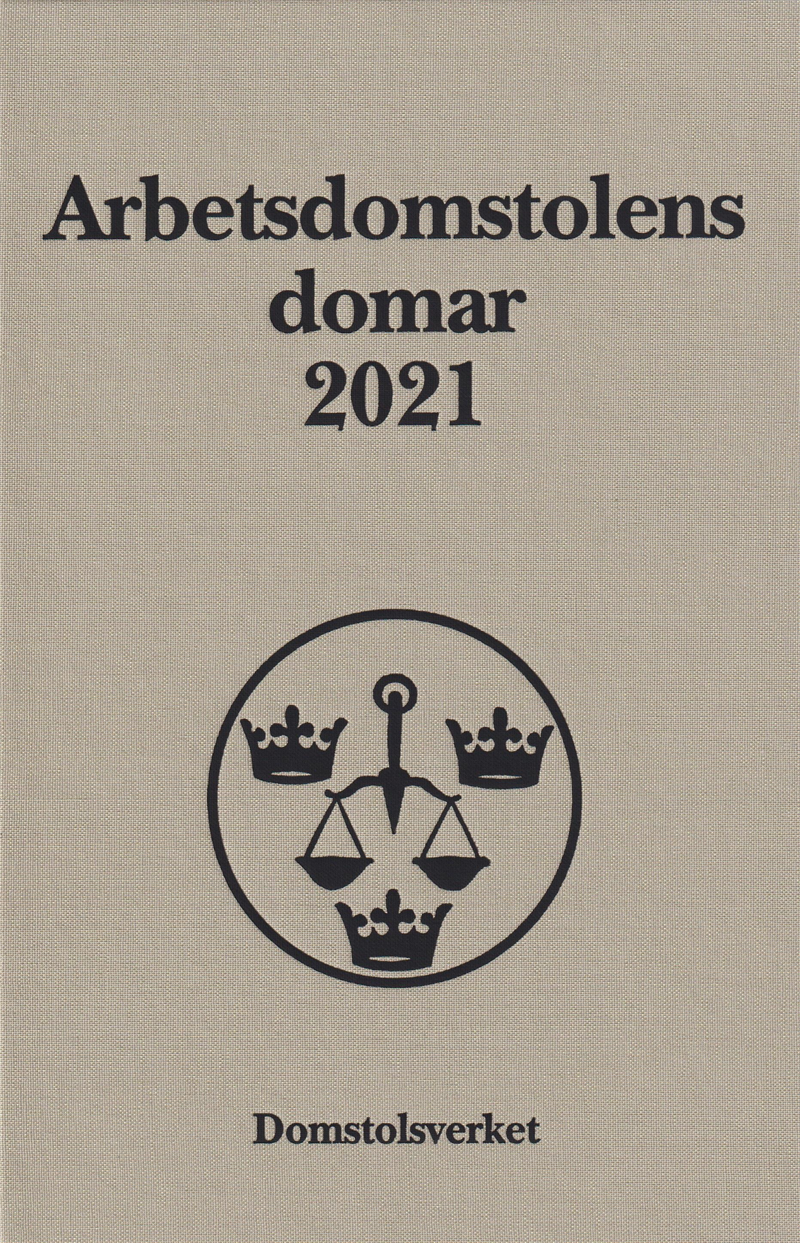 Arbetsdomstolens domar årsbok 2021 (AD)