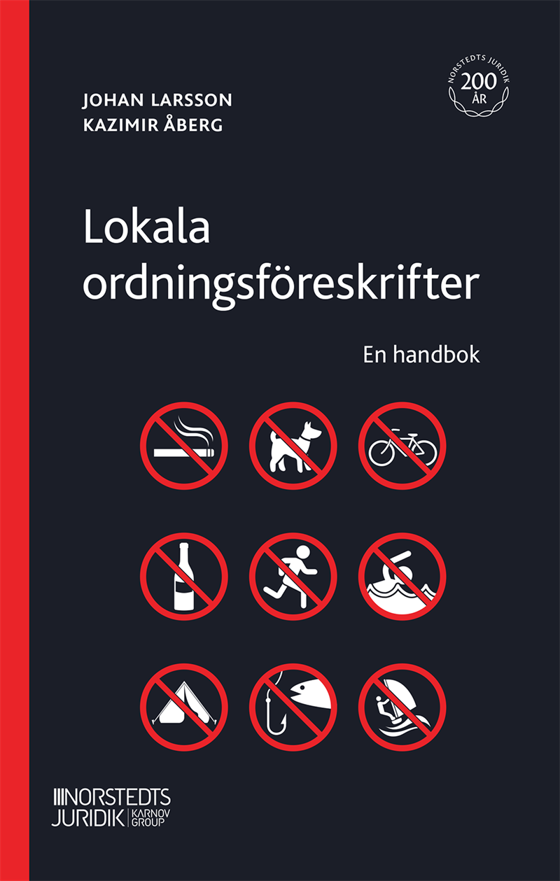 Lokala ordningsföreskrifter  : en handbok