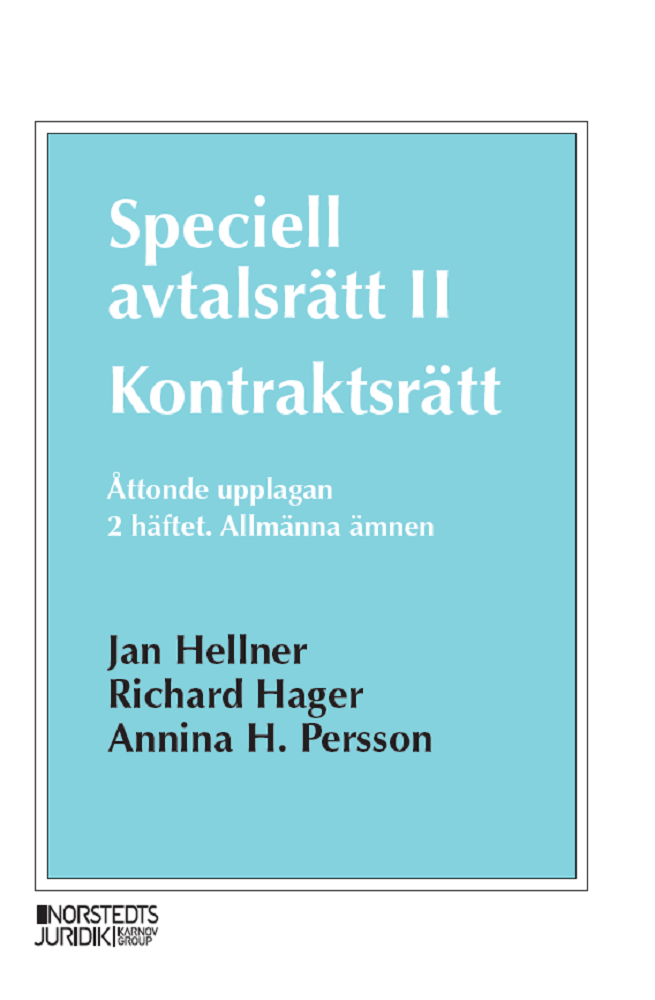 Speciell avtalsrätt II : kontraktsrätt, Andra häftet - Allmänna ämnen