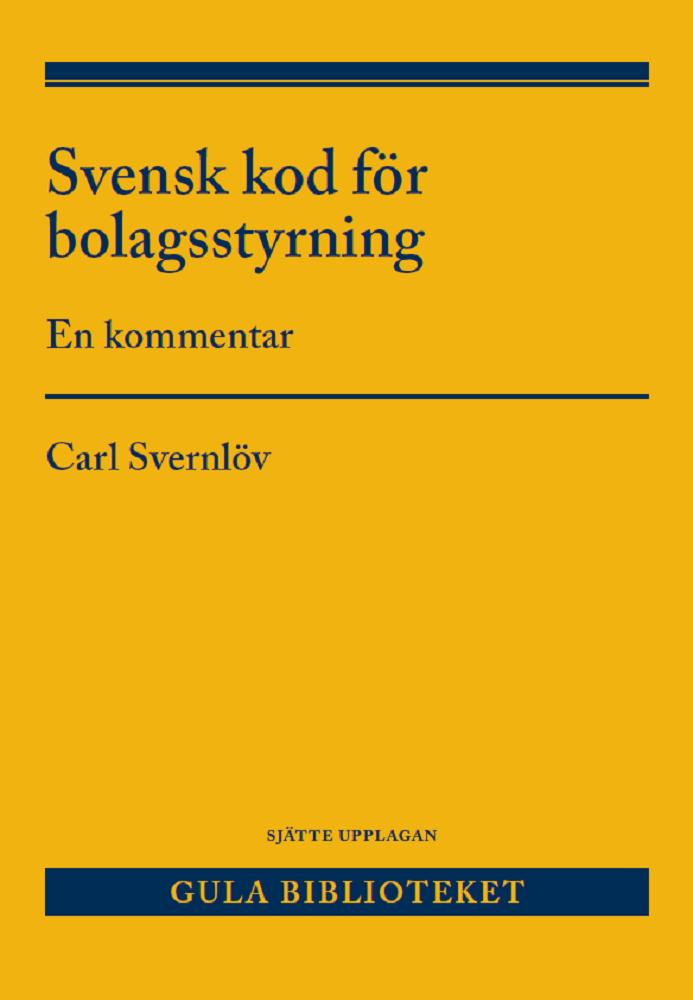 Svensk kod för bolagsstyrning : en kommentar