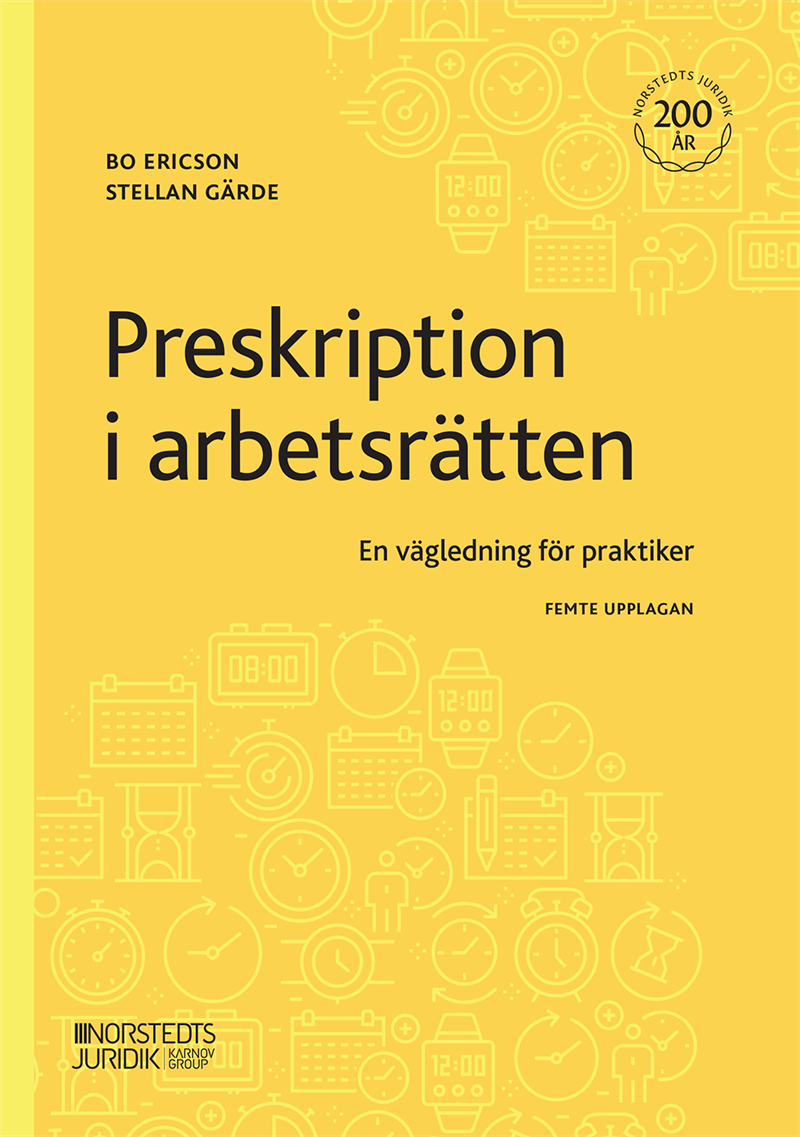 Preskription i arbetsrätten : en vägledning för praktiker