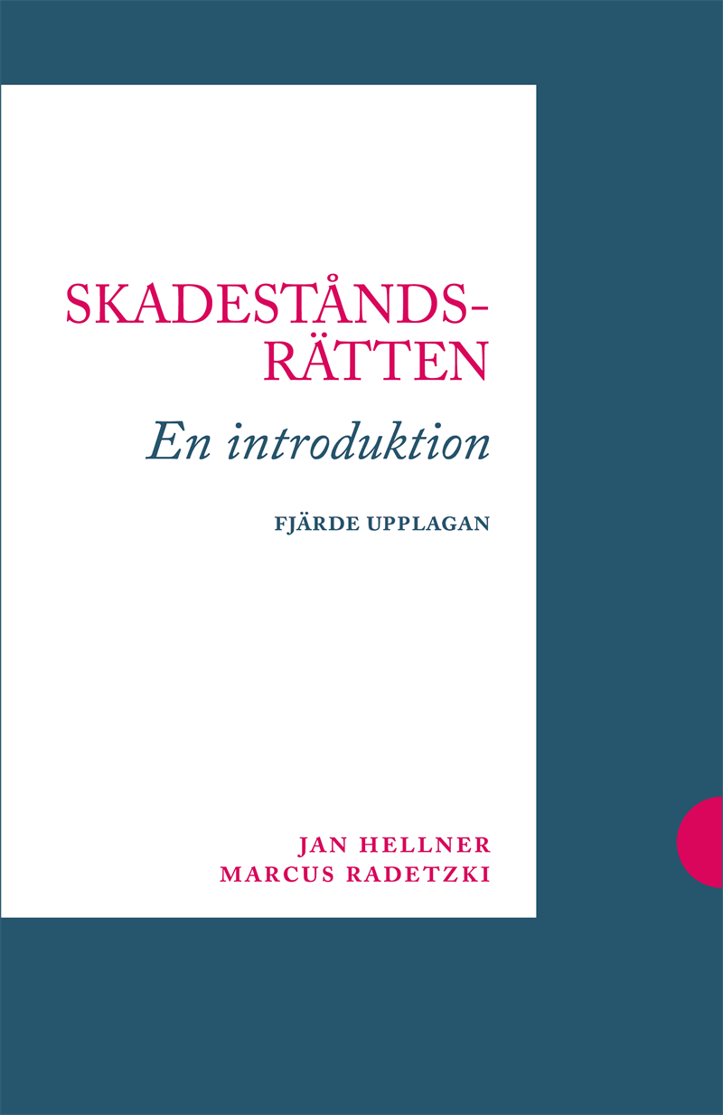 Skadeståndsrätten : en introduktion 