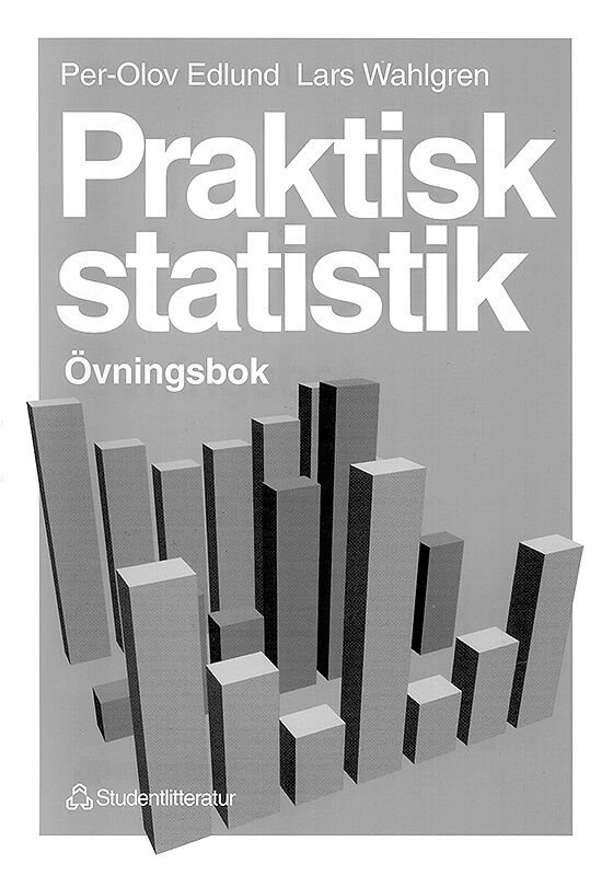 Praktisk statistik - Övningsbok