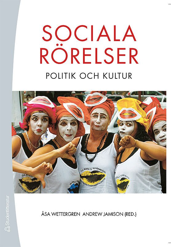 Sociala rörelser - politik och kultur