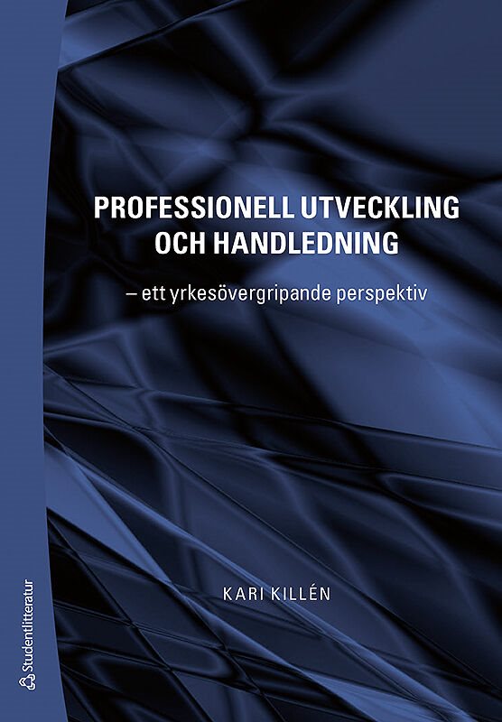 Professionell utveckling och handledning : ett yrkesövergripande perspektiv