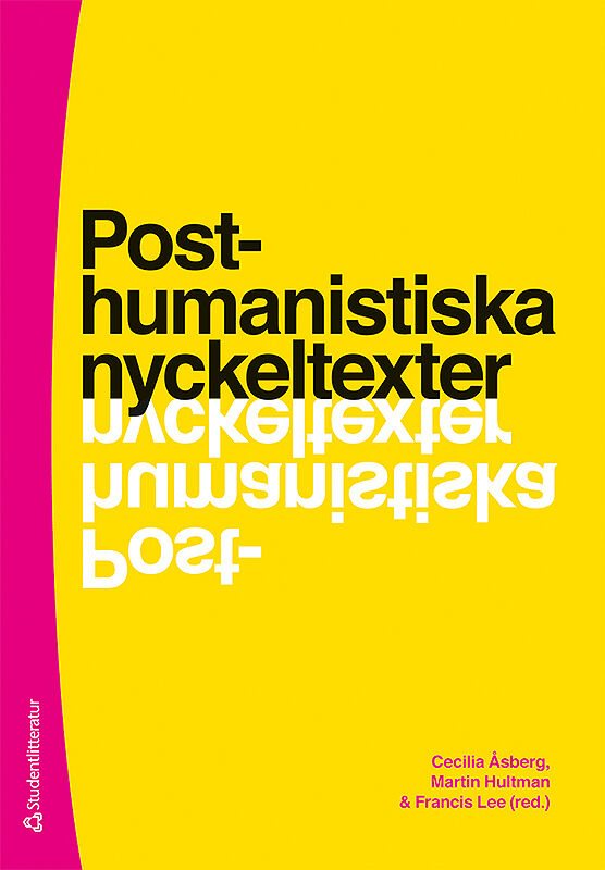 Posthumanistiska nyckeltexter