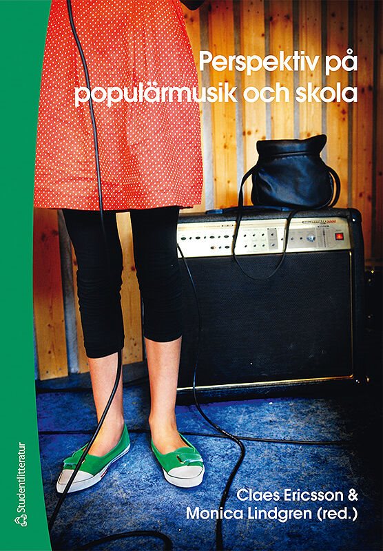 Perspektiv på populärmusik och skola