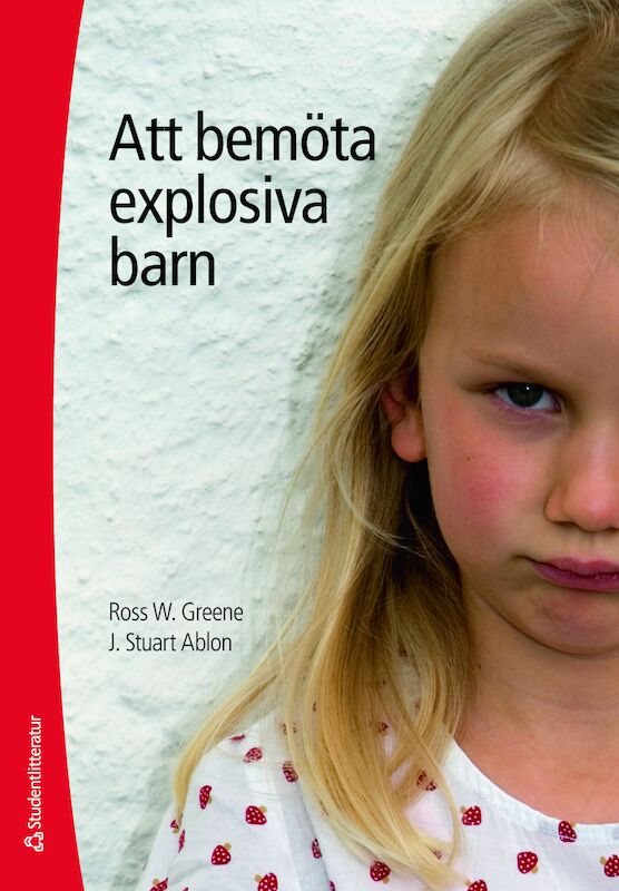 Att bemöta explosiva barn