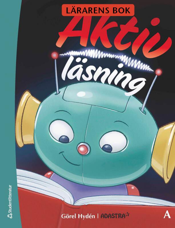 Aktiv läsning A - Lärarens bok