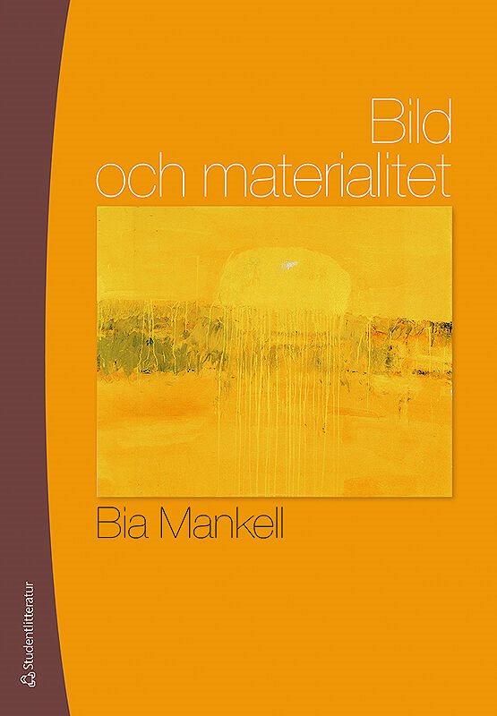 Bild och materialitet : om föreställningar, synsätt, material och uttryck i målning, teckning och fotografi