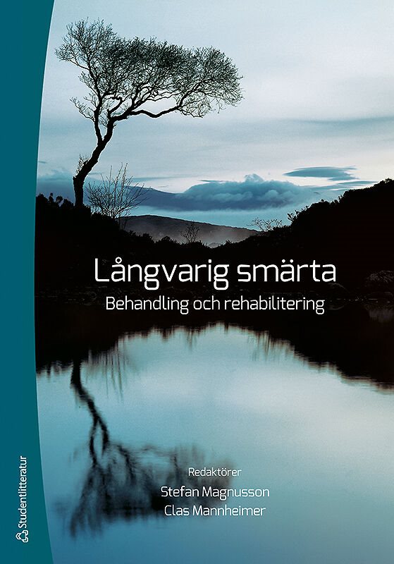 Långvarig smärta : behandling och rehabilitering