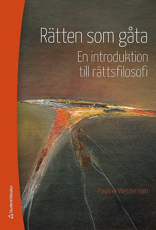 Rätten som gåta : en introduktion till rättsfilosofi