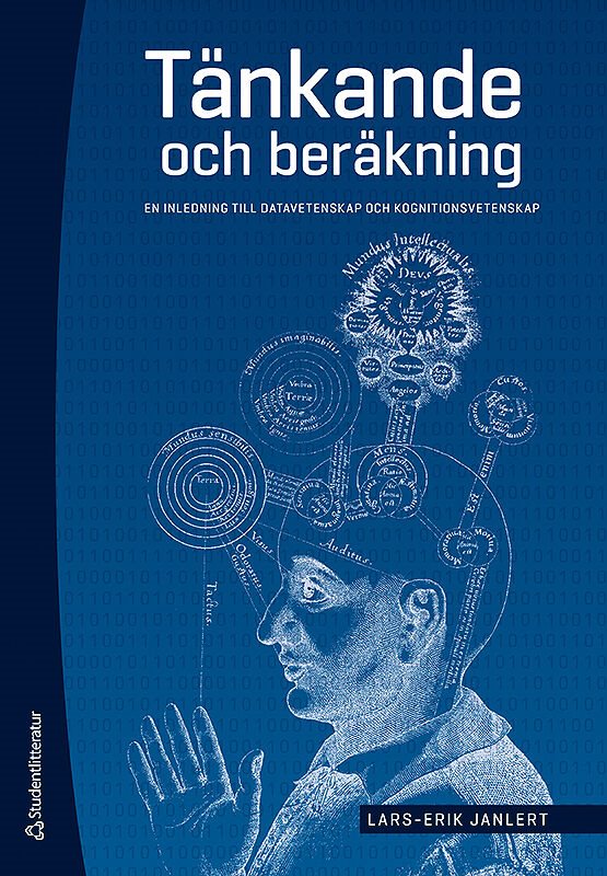 Tänkande och beräkning : en inledning till datavetenskap och kognitionsvetenskap