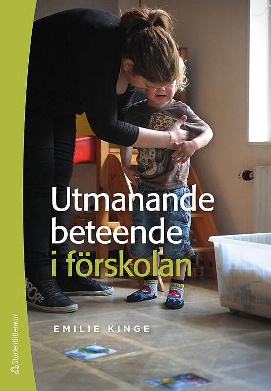 Utmanande beteende i förskolan