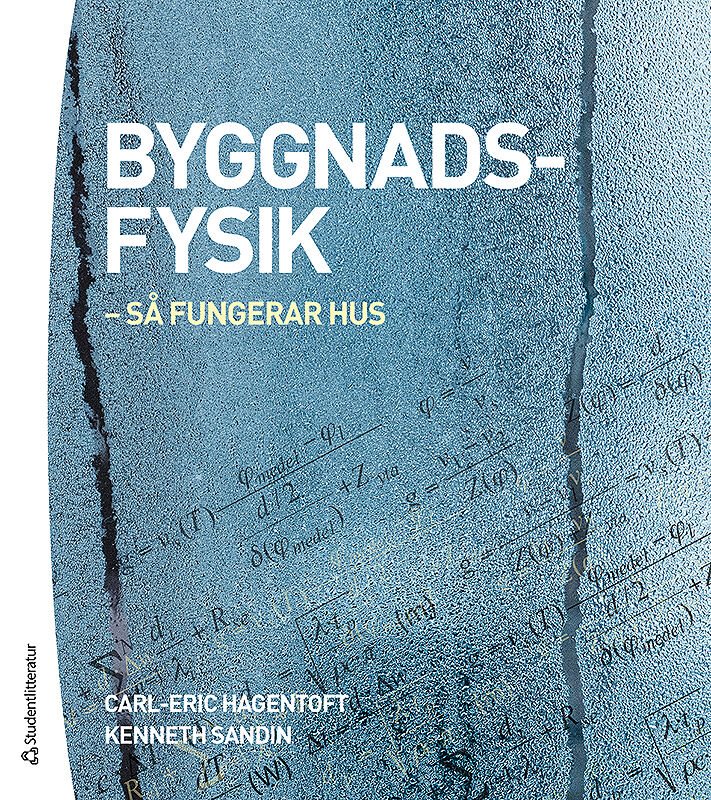 Byggnadsfysik : så fungerar hus