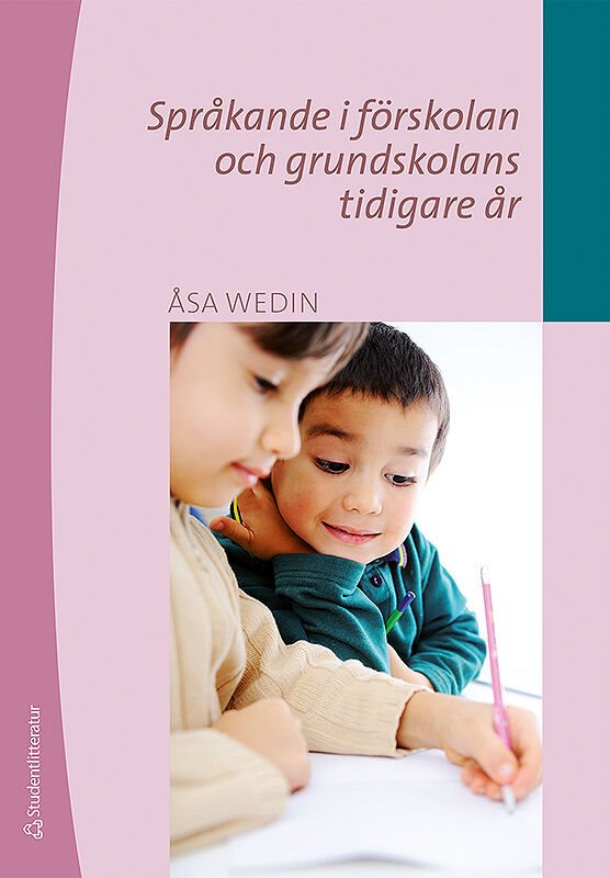 Språkande i förskolan och grundskolans tidigare år