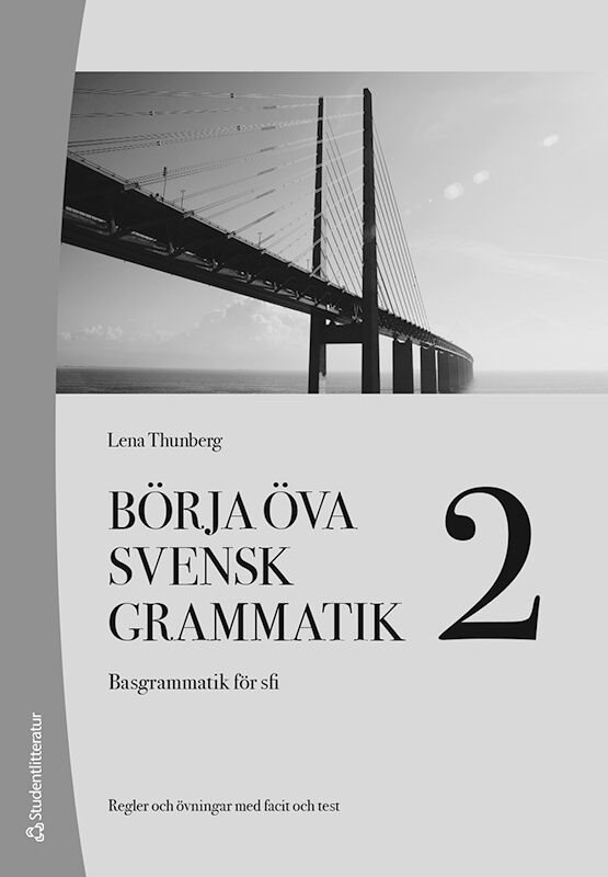 Börja öva svensk grammatik 2 Elevhäfte (10-pack) Digitalt +Tryckt - Basgrammatik för sfi