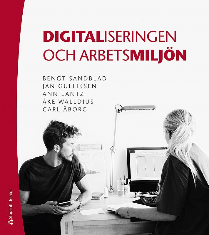 Digitaliseringen och arbetsmiljön