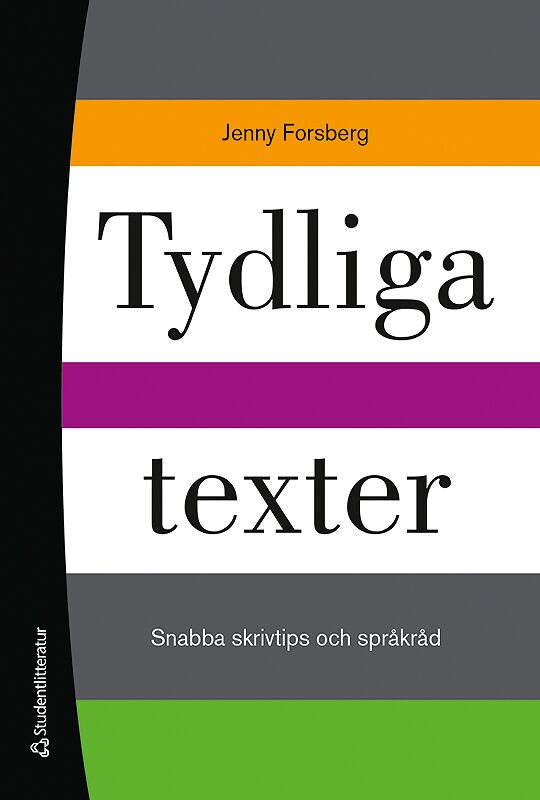 Tydliga texter : snabba skrivtips och språkråd