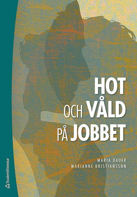 Hot och våld på jobbet