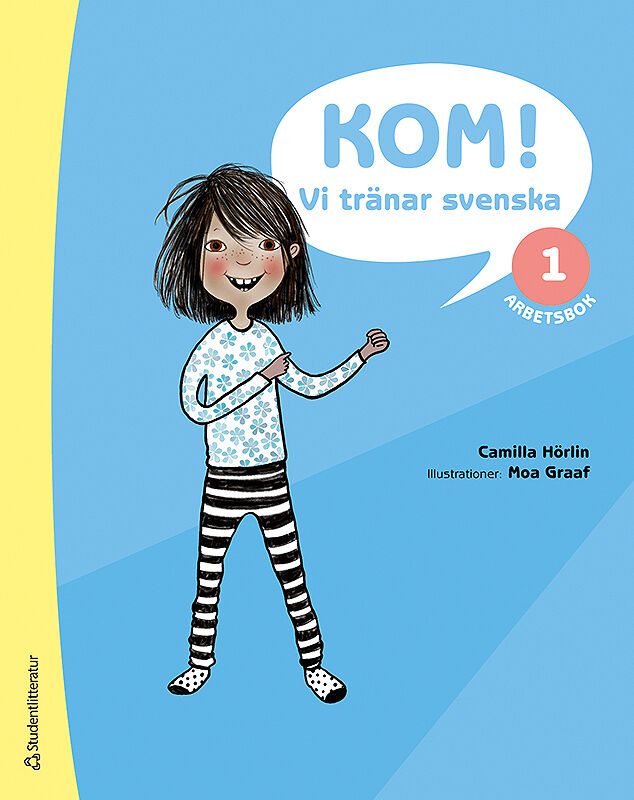 Kom! Vi tränar svenska Arbetsbok 1