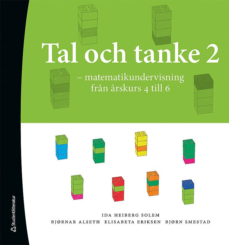 Tal och Tanke 2 - Matematikundervisning från årskurs 4 till 6