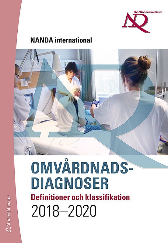 Omvårdnadsdiagnoser - - definitioner och klassifikation