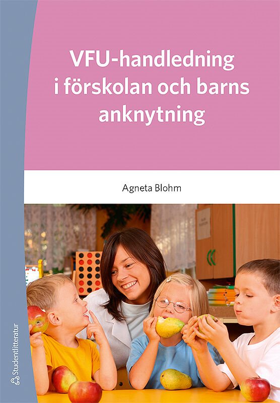 VFU - handledning i förskolan och barns anknytning