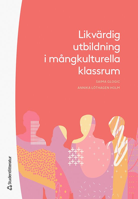 Likvärdig utbildning i mångkulturella klassrum