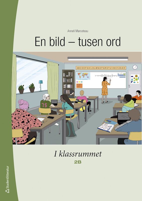 En bild - tusen ord I klassrummet 2B Elevpaket - Digitalt + Tryckt