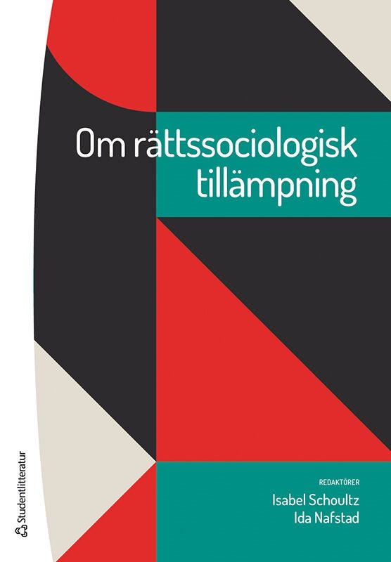 Om rättssociologisk tillämpning