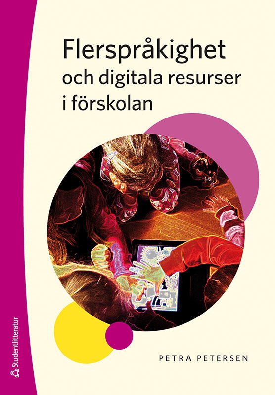 Flerspråkighet och digitala resurser i förskolan