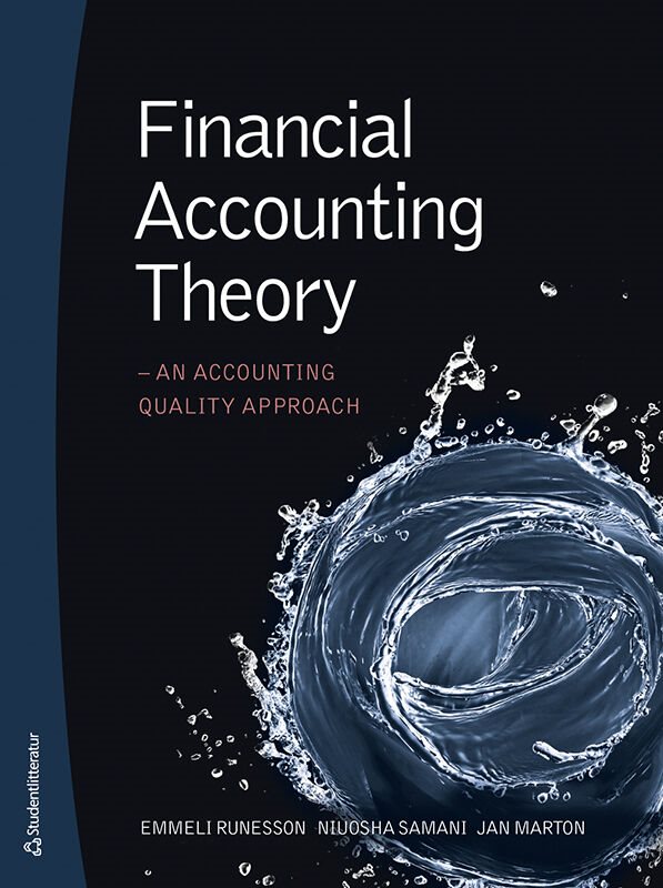 Financial accounting theory : an accounting quality approach