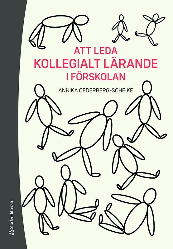 Att leda kollegialt lärande i förskolan : en handbok