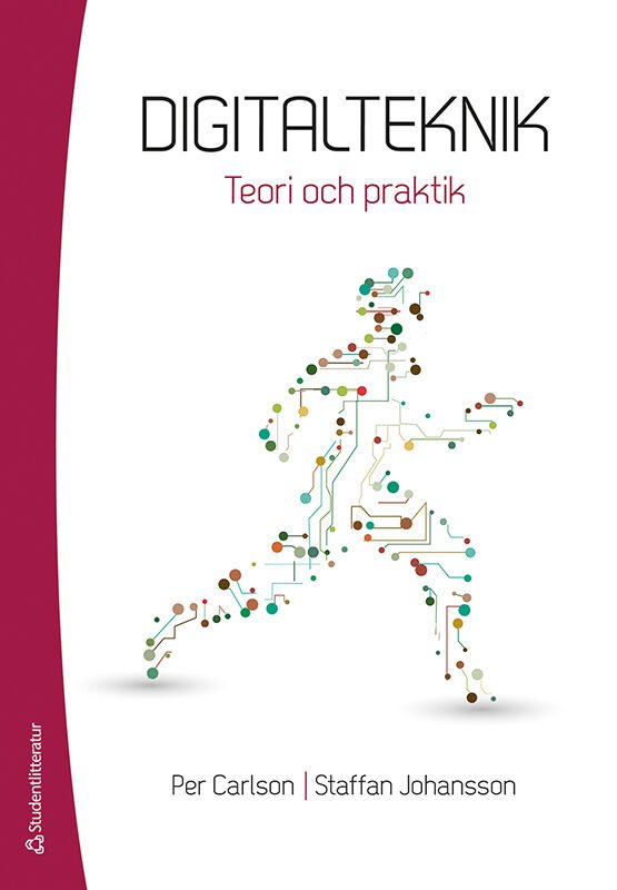 Digitalteknik : teori och praktik