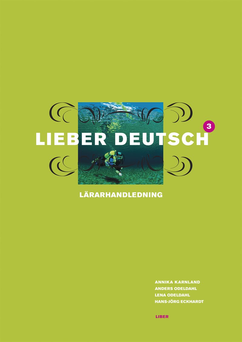 Lieber Deutsch 3 Lärarhandledning