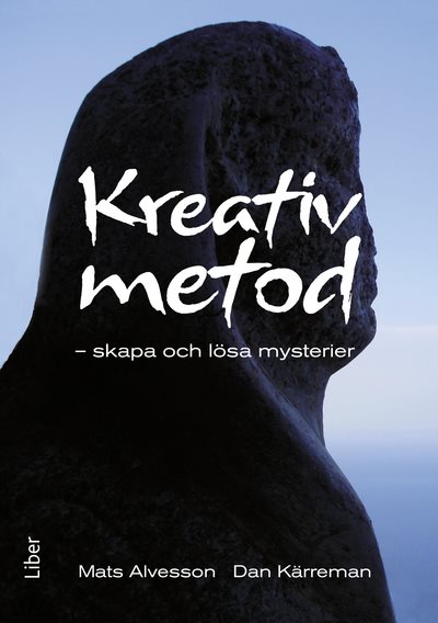 Kreativ metod : skapa och lösa mysterier