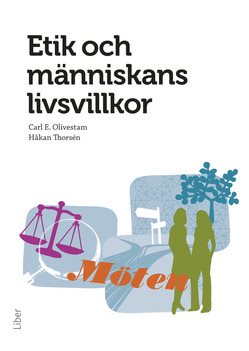 Etik och människans livsvillkor