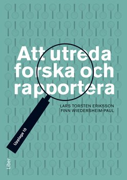 Att utreda forska och rapportera