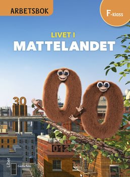 Livet i Mattelandet Arbetsbok Förskoleklass