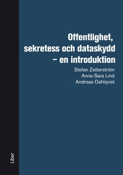 Offentlighet, sekretess och dataskydd