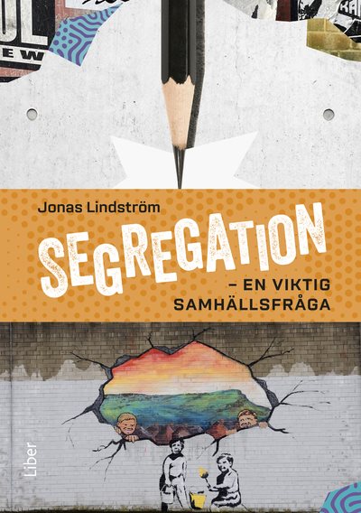 Segregation - en viktig samhällsfråga