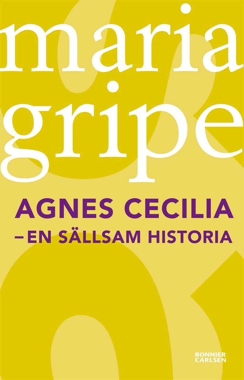 Agnes Cecilia : en sällsam historia